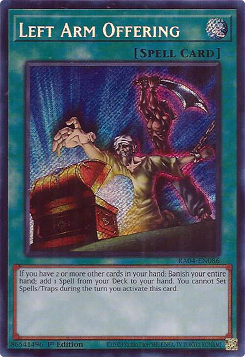 Left Arm Offering [RA04-EN086] Secret Rare | GnG Games