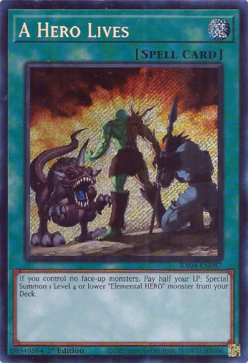A Hero Lives [RA04-EN087] Secret Rare | GnG Games