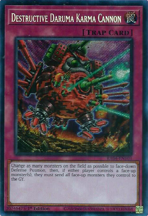 Destructive Daruma Karma Cannon [RA04-EN103] Secret Rare | GnG Games