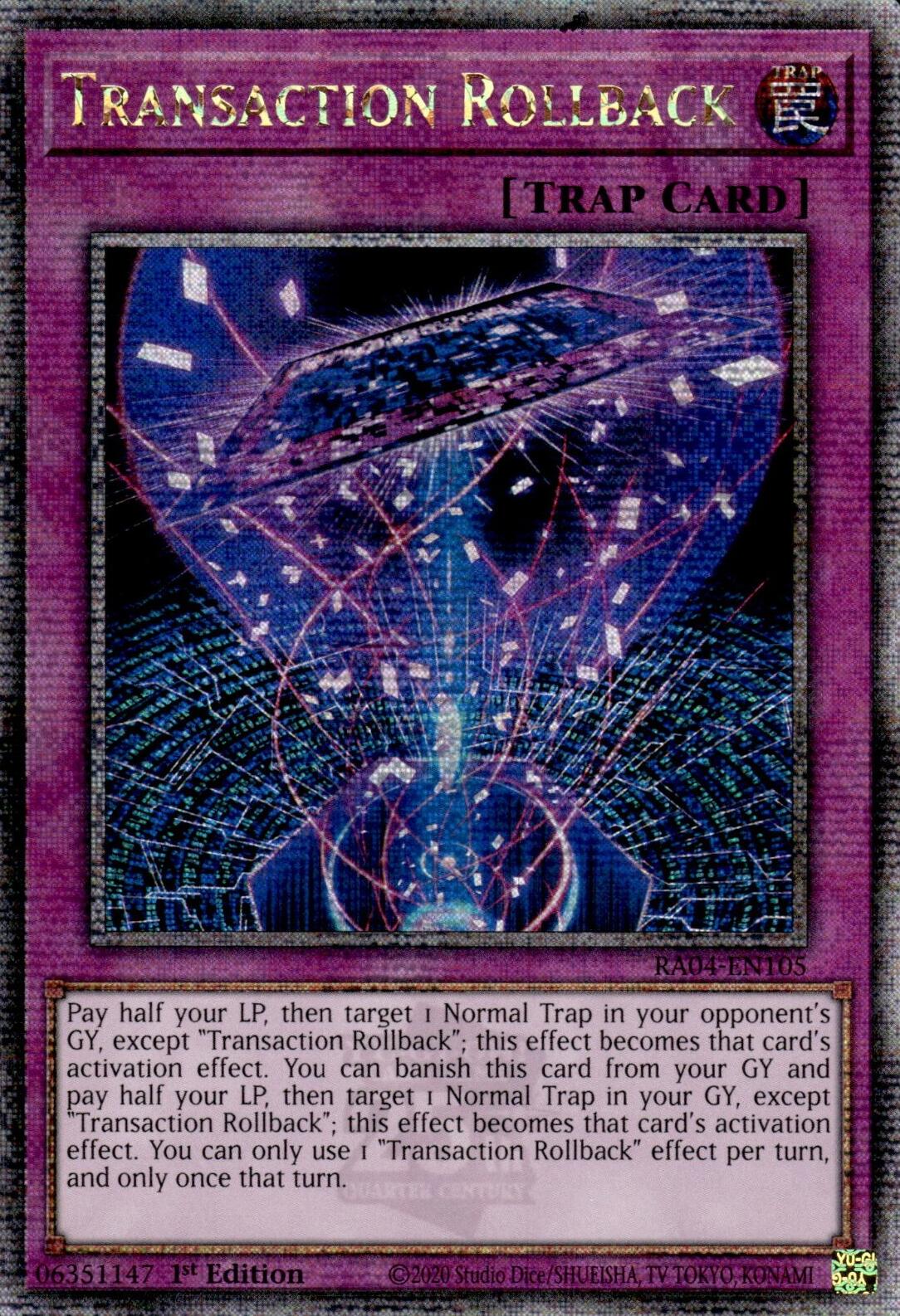 Transaction Rollback [RA04-EN105] Quarter Century Secret Rare | GnG Games