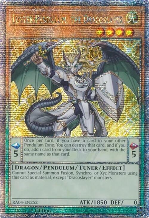 Luster Pendulum, the Dracoslayer [RA04-EN252] Quarter Century Secret Rare | GnG Games