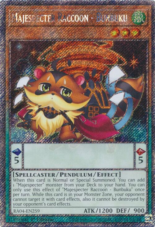 Majespecter Raccoon - Bunbuku [RA04-EN259] Platinum Secret Rare | GnG Games