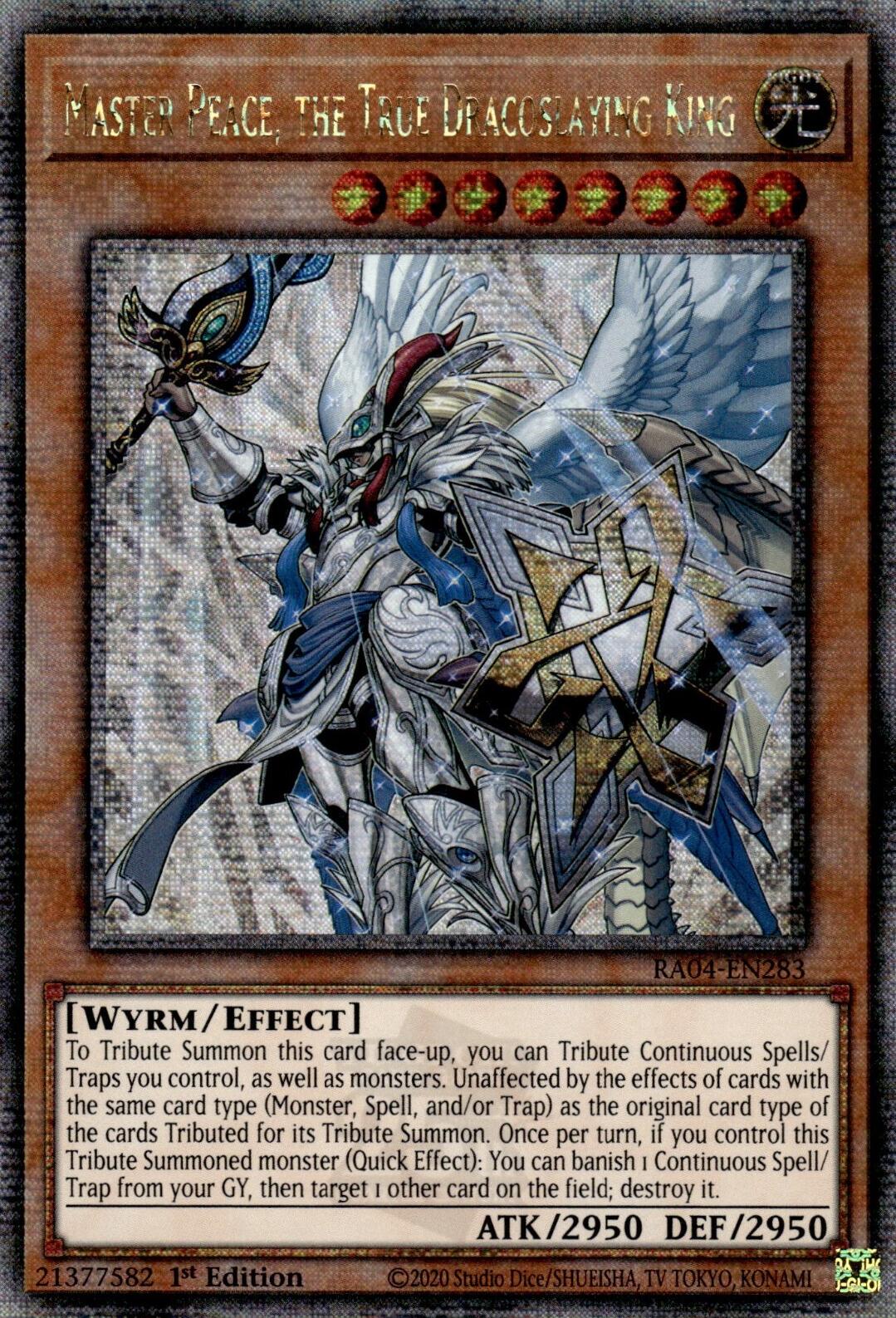 Master Peace, the True Dracoslaying King [RA04-EN283] Quarter Century Secret Rare | GnG Games