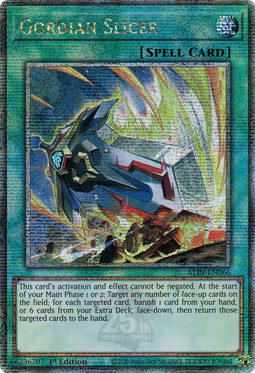 Gordian Slicer [ALIN-EN066] Quarter Century Secret Rare | GnG Games