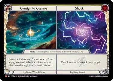 Consign to Cosmos // Shock [SEA259] (High Seas)  Rainbow Foil | GnG Games