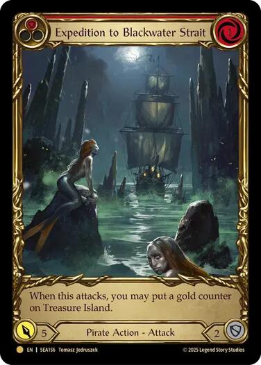 Expedition to Blackwater Strait (Treasure) [SEA156] (High Seas)  Cold Foil | GnG Games