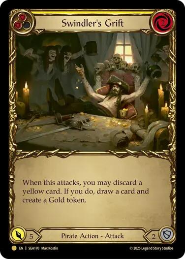 Swindler's Grift (Yellow) (Treasure) [SEA170] (High Seas)  Cold Foil | GnG Games