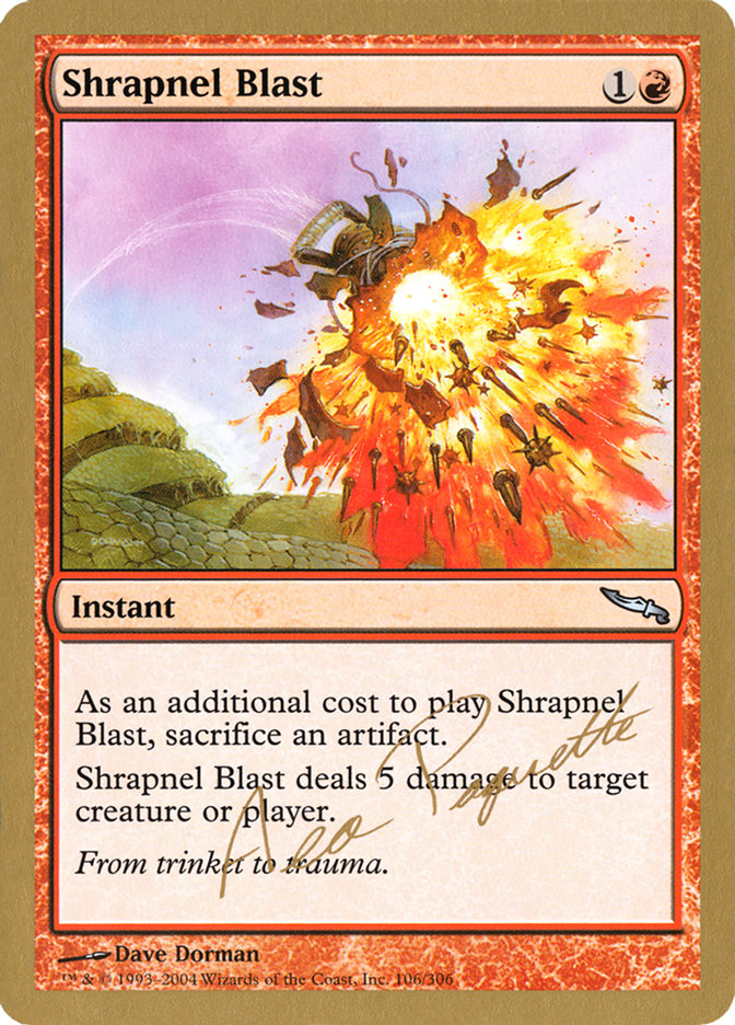 Shrapnel Blast (Aeo Paquette) [World Championship Decks 2004] | GnG Games