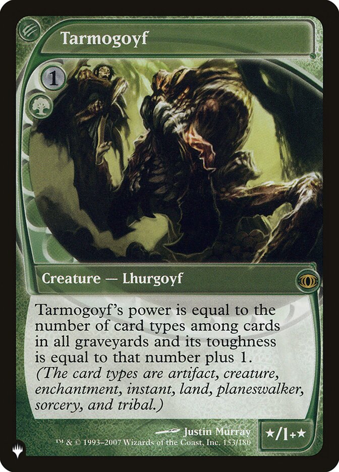 Tarmogoyf [The List] | GnG Games