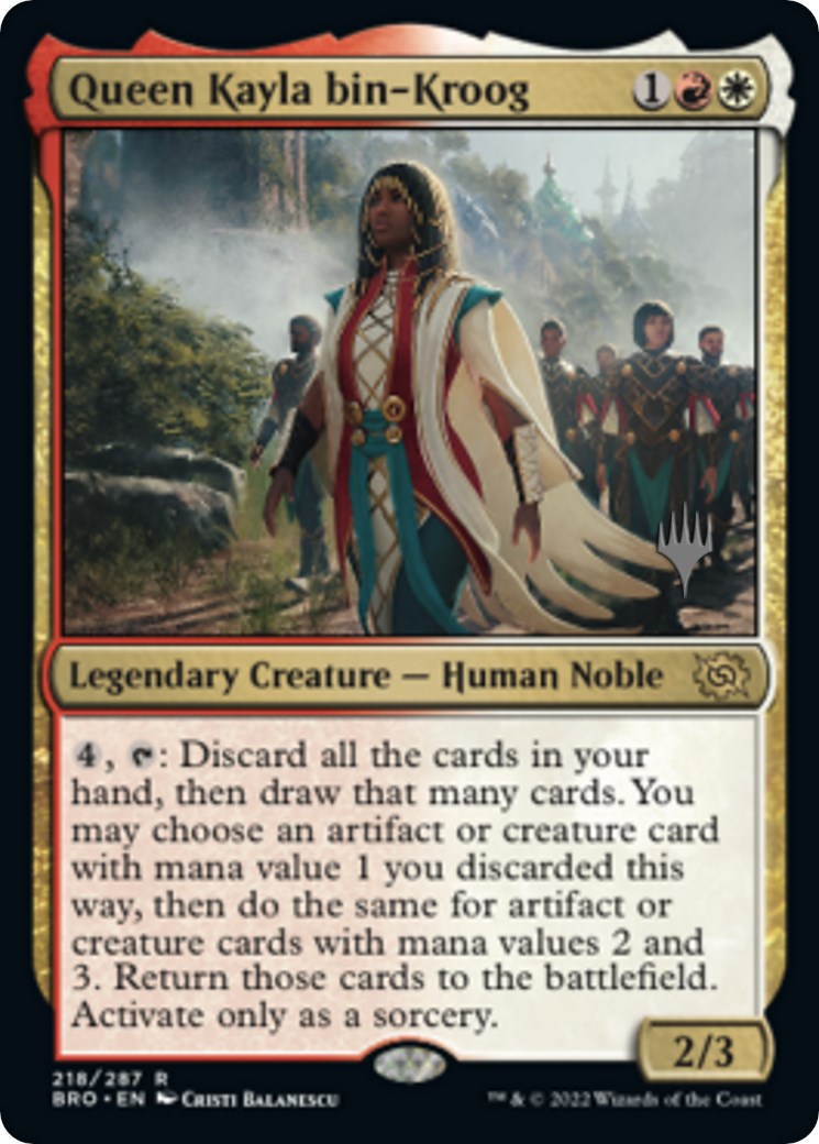 Queen Kayla bin-Kroog (Promo Pack) [The Brothers' War Promos] | GnG Games