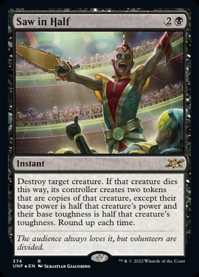 Saw in Half (Galaxy Foil) [Unfinity] | GnG Games