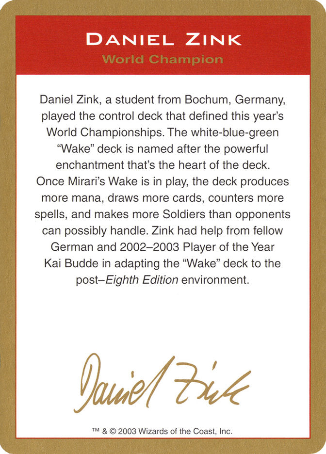 Daniel Zink Bio [World Championship Decks 2003] | GnG Games