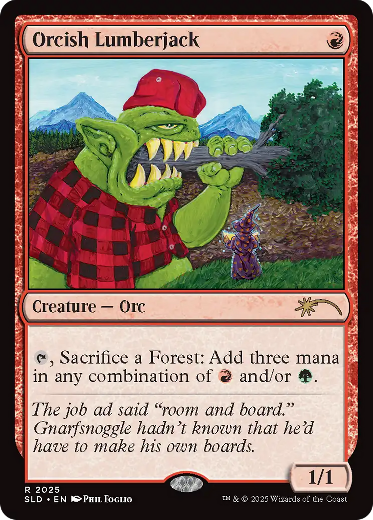 Orcish Lumberjack (2025) [Secret Lair Drop Series] | GnG Games