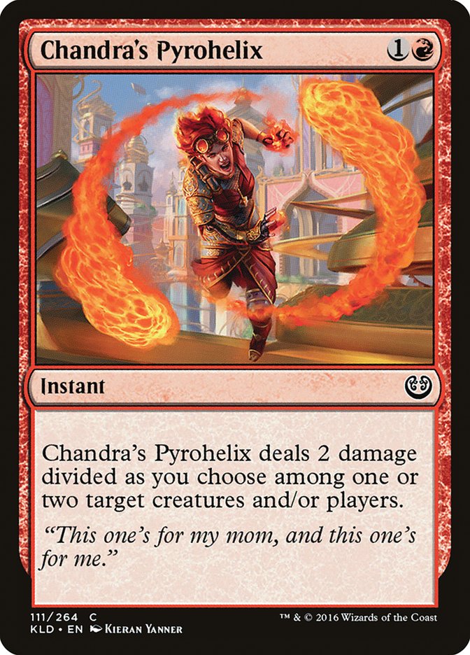 Chandra's Pyrohelix [Kaladesh] | GnG Games