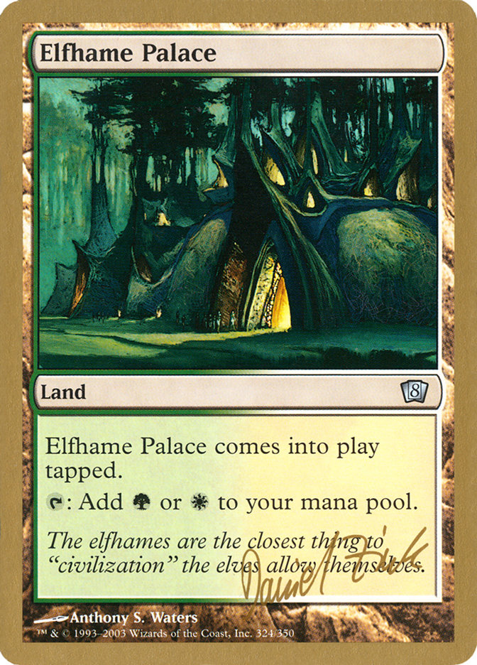 Elfhame Palace (Daniel Zink) [World Championship Decks 2003] | GnG Games