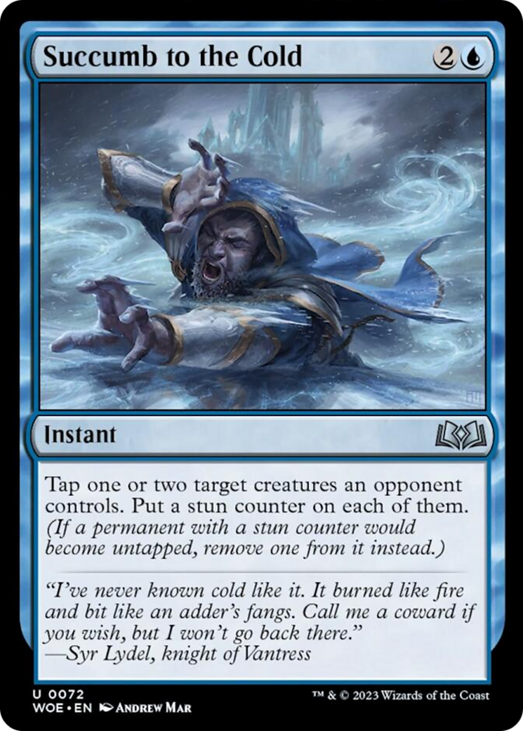 Succumb to the Cold [Wilds of Eldraine] | GnG Games