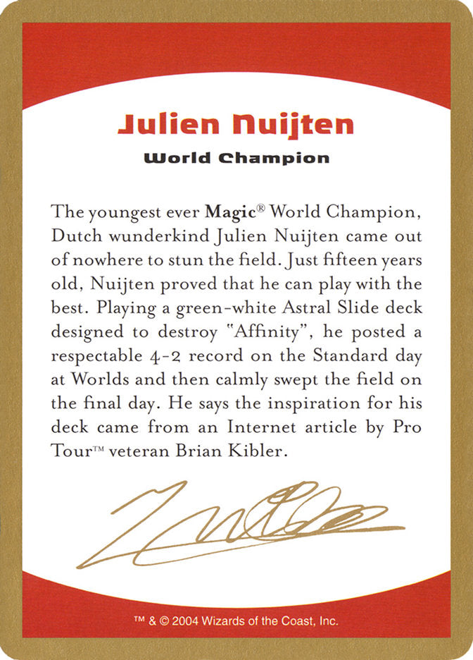 Julien Nuijten Bio [World Championship Decks 2004] | GnG Games