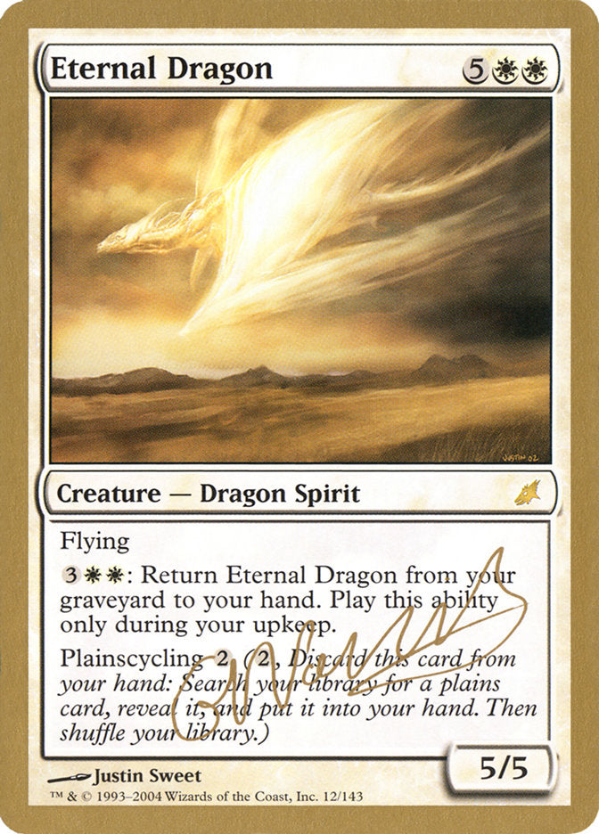 Eternal Dragon (Gabriel Nassif) [World Championship Decks 2004] | GnG Games