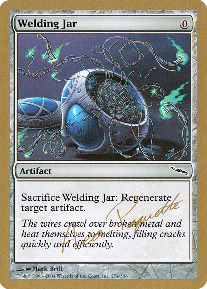 Welding Jar (Aeo Paquette) [World Championship Decks 2004] | GnG Games