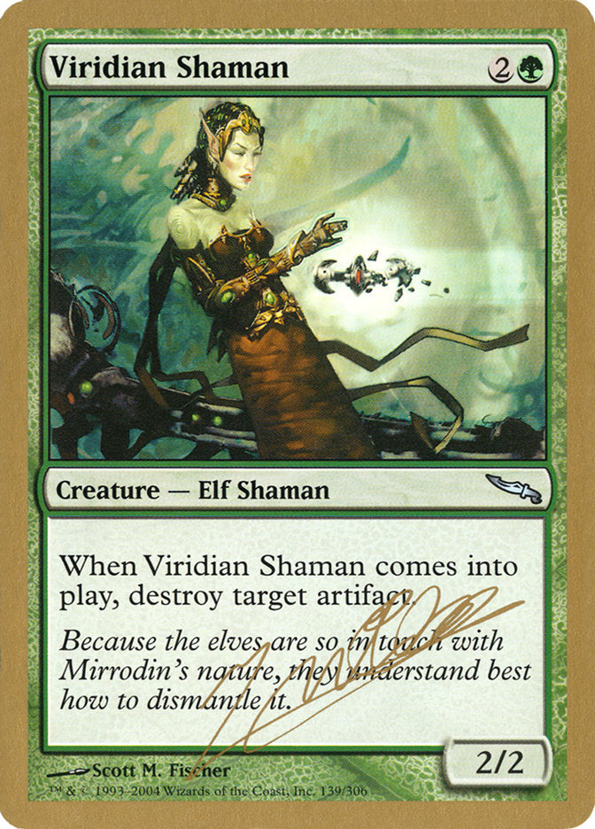 Viridian Shaman (Julien Nuijten) [World Championship Decks 2004] | GnG Games