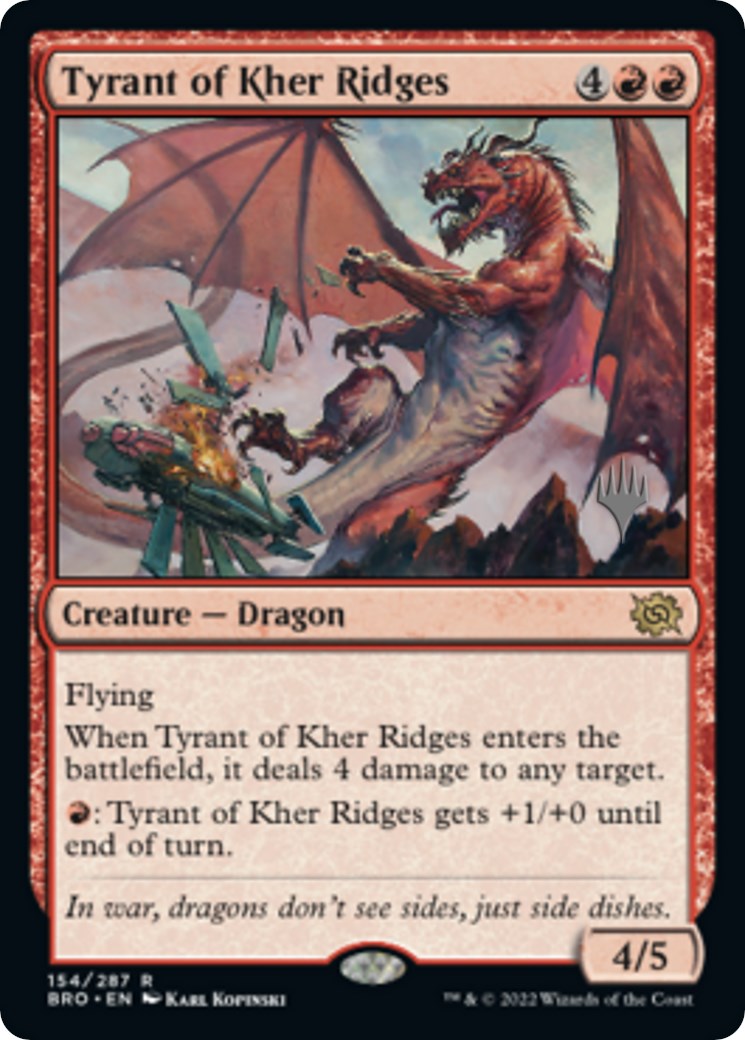 Tyrant of Kher Ridges (Promo Pack) [The Brothers' War Promos] | GnG Games