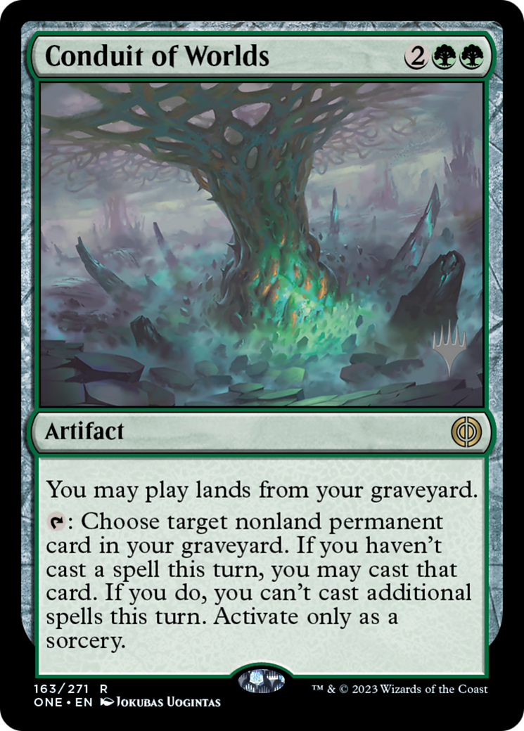 Conduit of Worlds (Promo Pack) [Phyrexia: All Will Be One Promos] | GnG Games