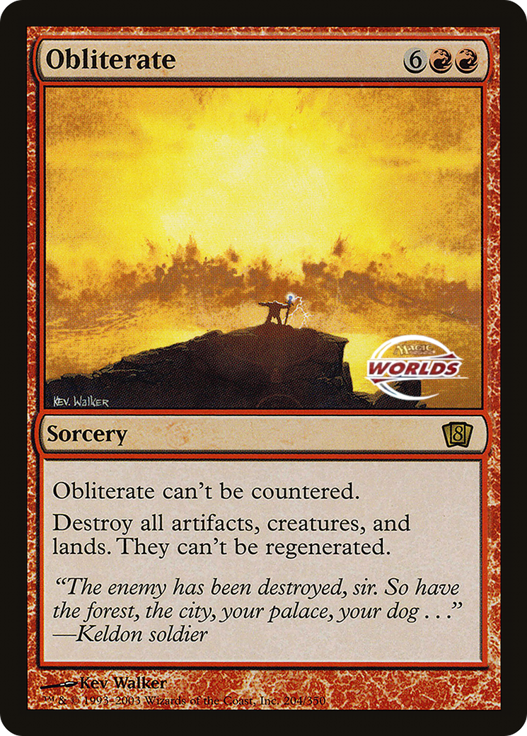 Obliterate (World Championship 2003) [Oversize Cards] | GnG Games