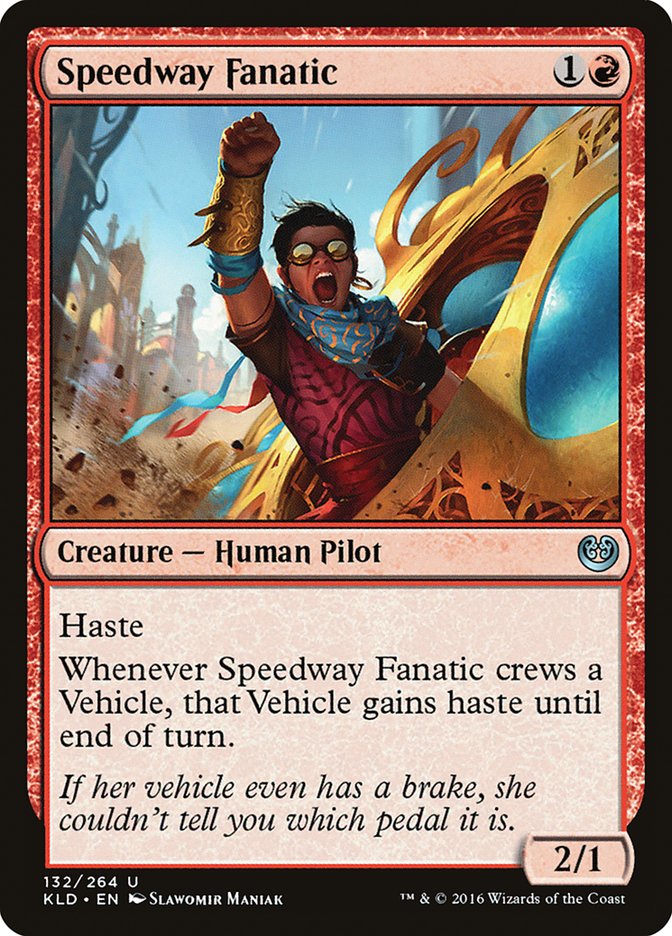 Speedway Fanatic [Kaladesh] | GnG Games