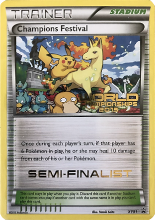 Champions Festival (XY91) (2015 Semi-Finalist) [XY: Black Star Promos] | GnG Games