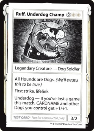 Ruff, Underdog Champ (2021 Edition) [Mystery Booster Playtest Cards] | GnG Games