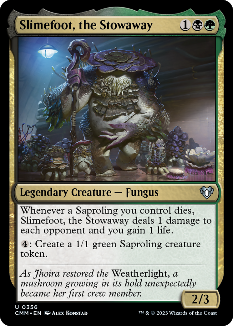 Slimefoot, the Stowaway [Commander Masters] | GnG Games