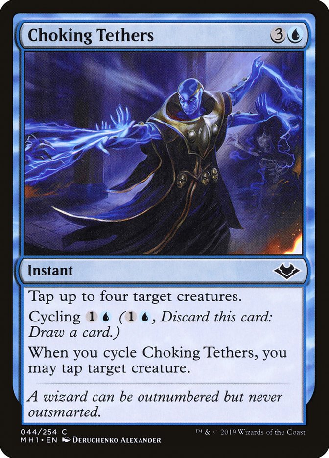 Choking Tethers [Modern Horizons] | GnG Games