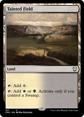 Tainted Field [Phyrexia: All Will Be One Commander] | GnG Games