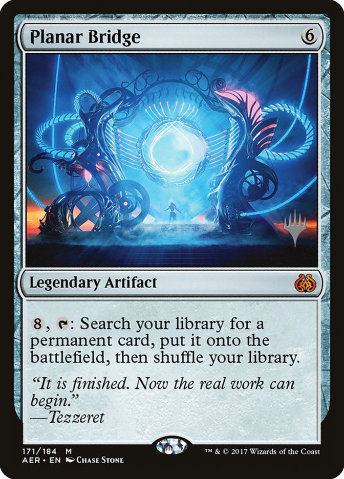 Planar Bridge (Promo Pack) [Aether Revolt Promos] | GnG Games