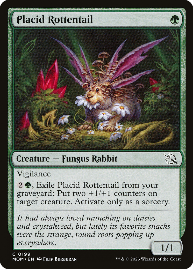 Placid Rottentail [March of the Machine] | GnG Games