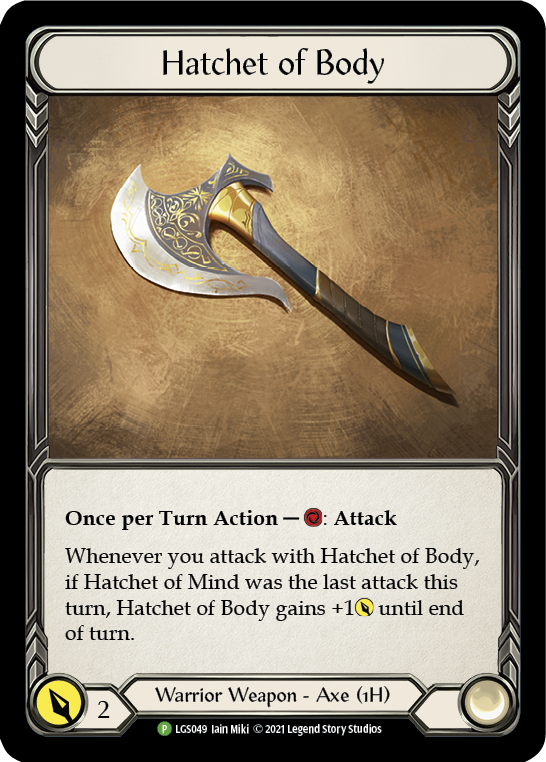 Hatchet of Body [LGS049] (Promo)  Cold Foil | GnG Games