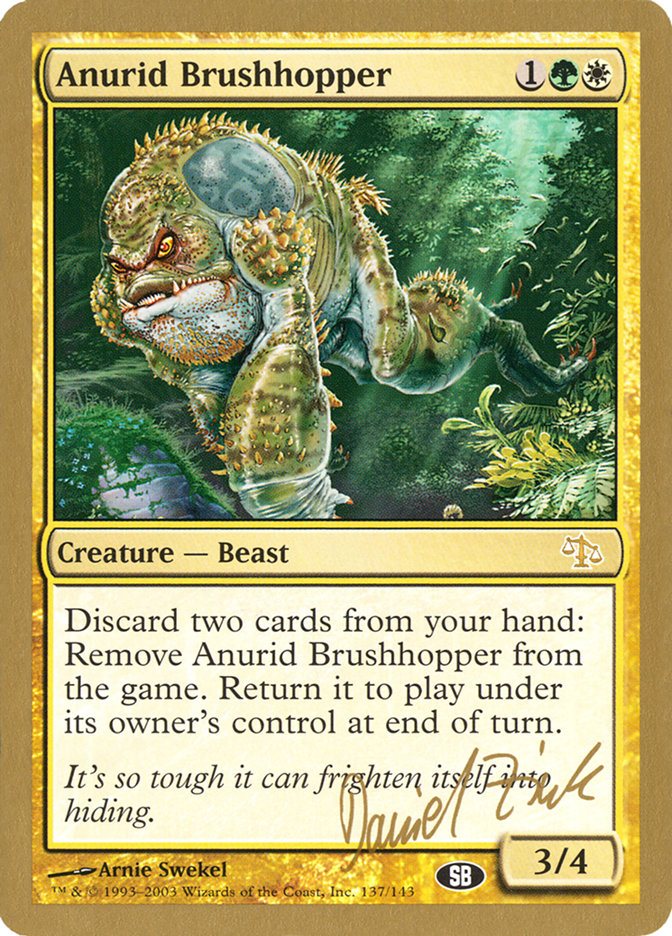 Anurid Brushhopper (Daniel Zink) (SB) [World Championship Decks 2003] | GnG Games