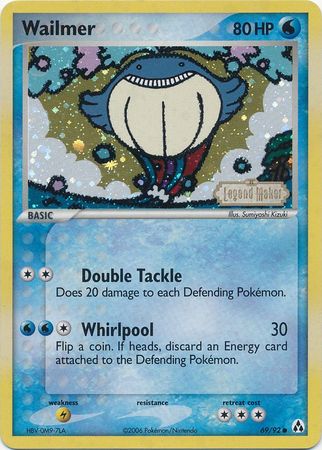 Wailmer (69/92) (Stamped) [EX: Legend Maker] | GnG Games