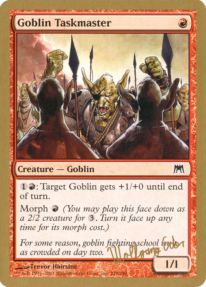 Goblin Taskmaster (Wolfgang Eder) [World Championship Decks 2003] | GnG Games