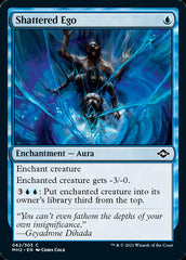 Shattered Ego [Modern Horizons 2] | GnG Games