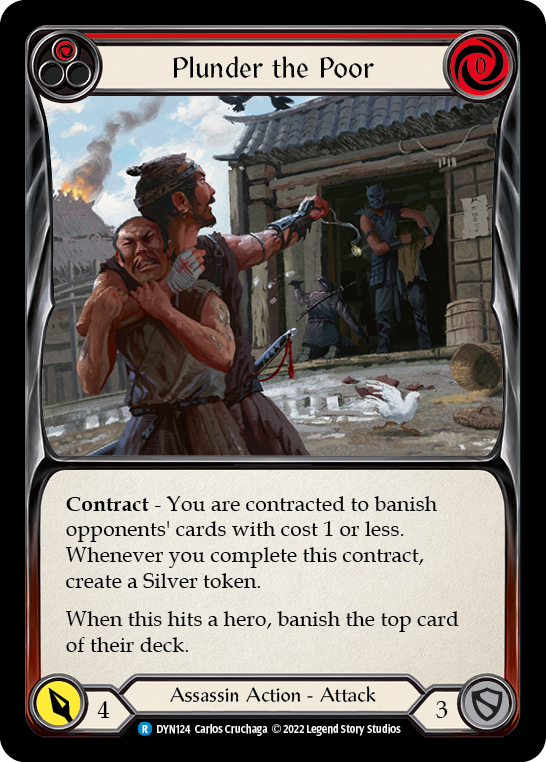 Plunder the Poor (Red) [DYN124] (Dynasty)  Rainbow Foil | GnG Games
