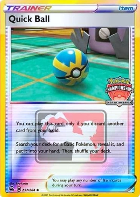 Quick Ball (237/264) (North America Championships Promo) [Sword & Shield: Fusion Strike] | GnG Games