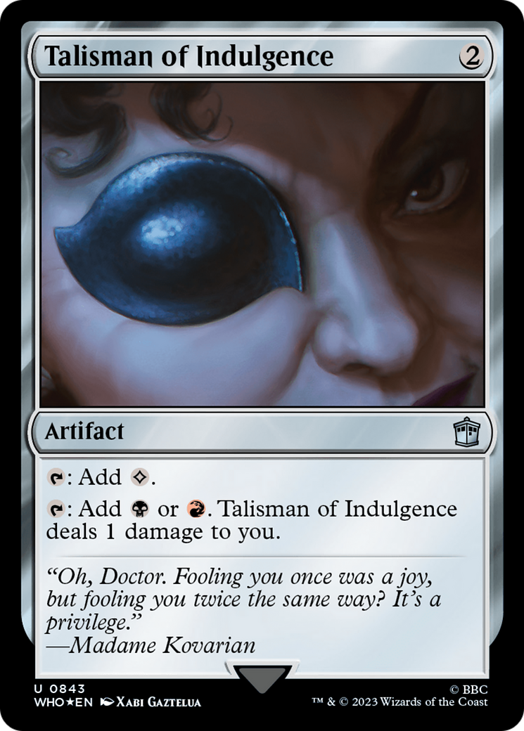 Talisman of Indulgence (Surge Foil) [Doctor Who] | GnG Games