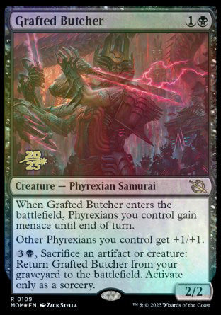 Grafted Butcher [March of the Machine Prerelease Promos] | GnG Games