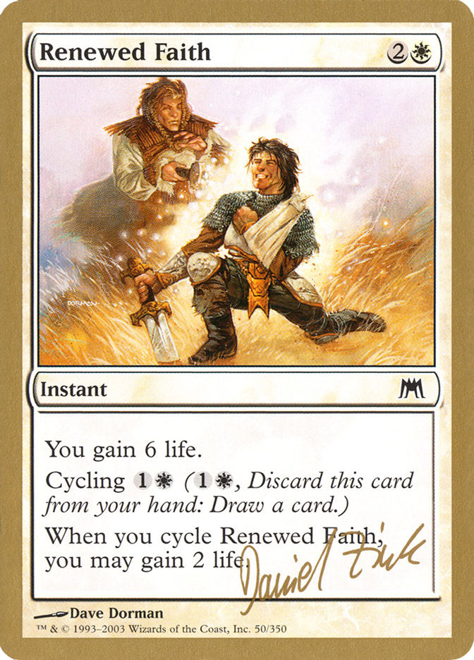 Renewed Faith (Daniel Zink) [World Championship Decks 2003] | GnG Games