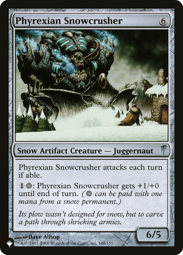 Phyrexian Snowcrusher [The List] | GnG Games