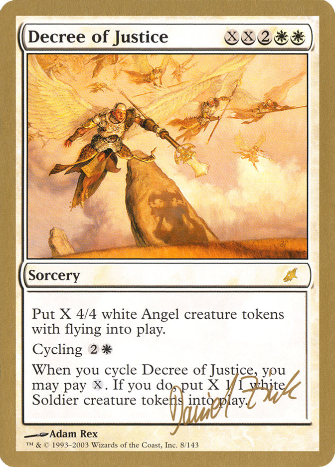 Decree of Justice (Daniel Zink) [World Championship Decks 2003] | GnG Games