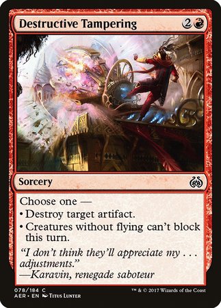 Destructive Tampering [Aether Revolt] | GnG Games