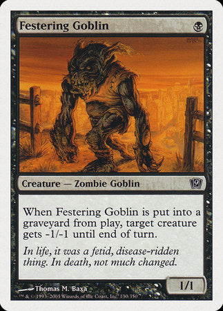 Festering Goblin [Ninth Edition] | GnG Games