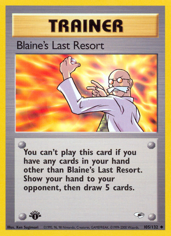 Blaine's Last Resort (105/132) [Gym Heroes 1st Edition] | GnG Games